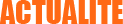 Actualité